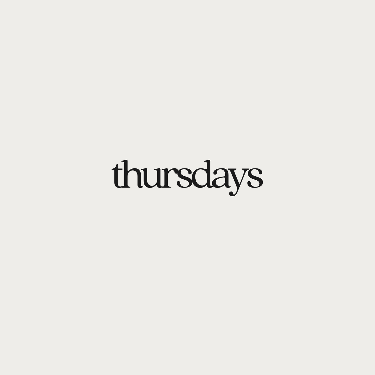 THURSDAY